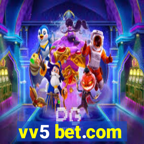 vv5 bet.com